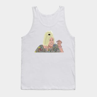 Angela - I need your egg Tank Top